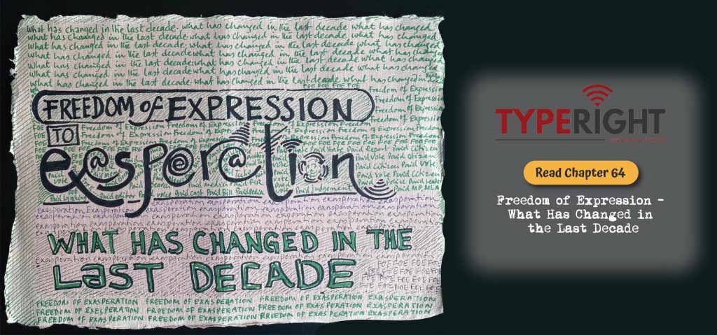 Freedom of Expression – What Has Changed in the Last Decade