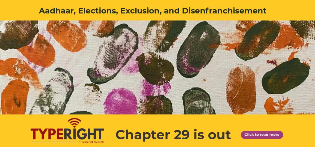 Aadhaar, Elections, Exclusion and Disenfranchisement