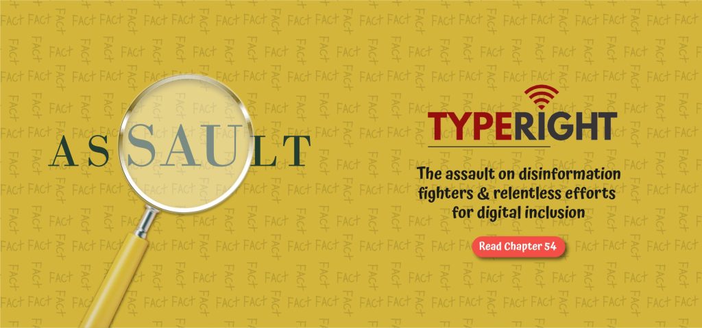 The assault on disinformation fighters and relentless efforts for digital inclusion