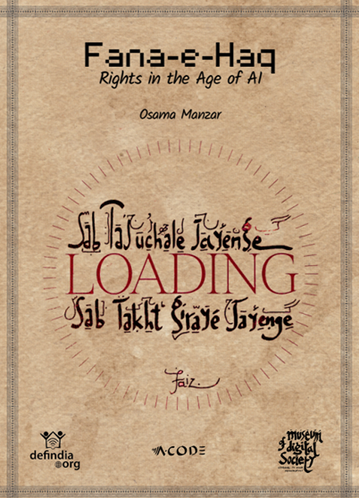 Fana-e-Haq Rights in the Age of AI
