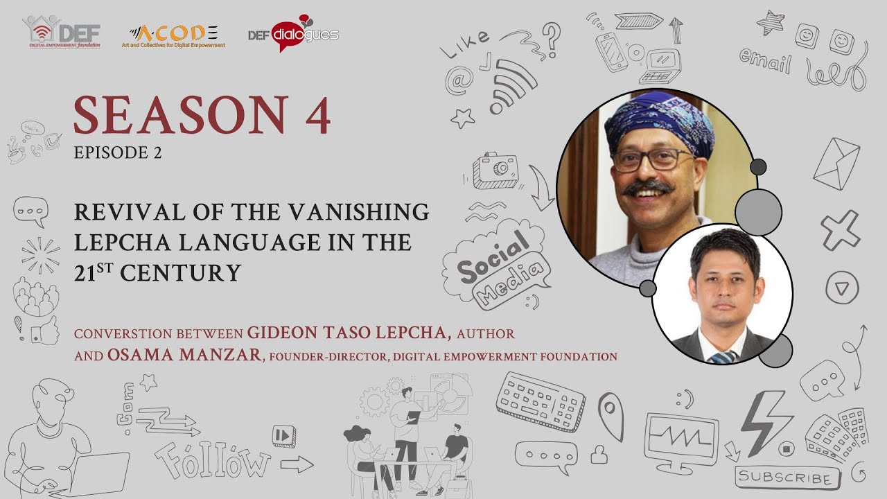 DEFDialogue S04 E03: Revival of the Vanishing Lepcha Language in the 21st Century